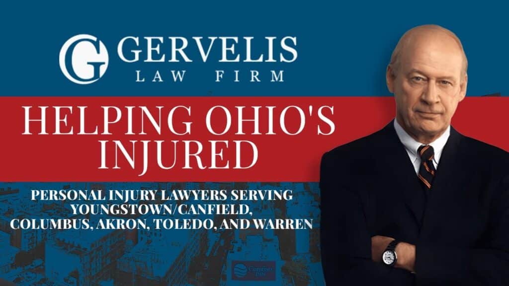 Mark Gervelis thumbnail that says firm logo and "helping ohio's injured" - "personal injury lawyers serving canfield, youngstown, columbus, akron, toledo, and warren'